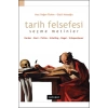 Tarih Felsefesi (Seçme Metinler)