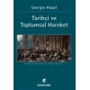 Tarihçi ve Toplumsal Hareket