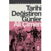 Tarihi Değiştiren Günler