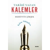 Tarihi Yazan Kalemler