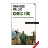 Tarihimizdeki Kara Leke Çekiç Güç