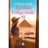 Tarihin Gölgesinde Av