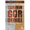 Tarihin Gör Dediği