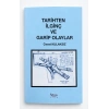 Tarihten İlginç ve Garip Olaylar