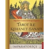 Tarot İle Kehanet Sanatı