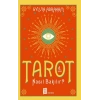Tarot Nasıl Bkılır?