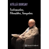 Tartışmalar, Polemikler, Kavgalar