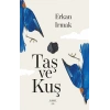Taş ve Kuş