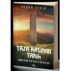 Taşa Kazınan Tarih