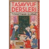 Tasavvuf Dersleri