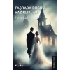 Taşrada Düğün Hazırlıkları