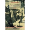 Taşrada Kent ve Aydın Bursa Örneği (1930-1950)