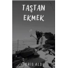 Taştan Ekmek