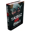 Tatsız Bir Öykü (Ciltli)