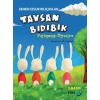 Tavşan Bıdıbık Paylaşmayı Öğreniyor