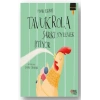 Tavuk Rola Şarkı Söylemek İstiyor