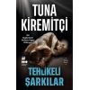 Tehlikeli Şarkılar