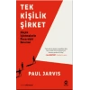 Tek Kişilik Şirket: Küçük İşletmelerin Pazardaki Devrimi