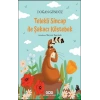 Telekli Sincap ile Şakacı Köstebek