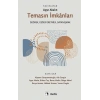 Temasın İmkanları