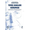 Temel Hakları Korumak