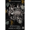Ten ve Ateş 2: Alevdeki Işık