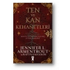 Ten Ve Kan Kehanetleri