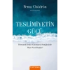 Teslimiyetin Gücü