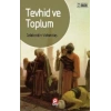 Tevhid ve Toplum
