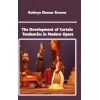 The Development of Certain Tendencies in Modern Opera