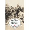 The Empire’s Longest Century