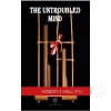 The Untroubled Mind
