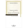 Theogonia - İşler ve Günler