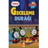 Thomas ve Arkadaşları - Geceleme Durağı