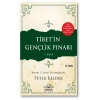 Tibet’in Gençlik Pınarı 1. Kitap