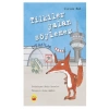 Tilkiler Yalan Söylemez
