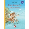 Tom Sawyer’ın Maceraları (Ciltli)