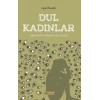 Toplumsal Bir Manipülasyon Örneği - Dul Kadınlar