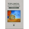 Toplumsal Ekoloji ve Komünalizm