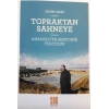 Topraktan Sahneye Anadoluya Senfonik Yolculuk