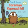 Toraman Yapmadı ki!