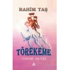 Törekeme Terekeme Kültürü