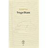 Troya Blues
