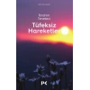 Tüfeksiz Hareketler