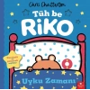 Tüh Be Riko – Uyku Zamanı