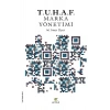 Tuhaf Marka Yönetimi