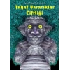 Tuhaf Yaratıklar Çiftliği