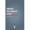 Tüketici Fiyat Adaleti Algısı