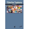 Tüketim Toplumu