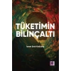Tüketimin Bilinçaltı
